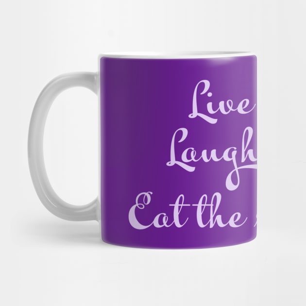 Live, Laugh, Eat the rich by CraftyMcVillain